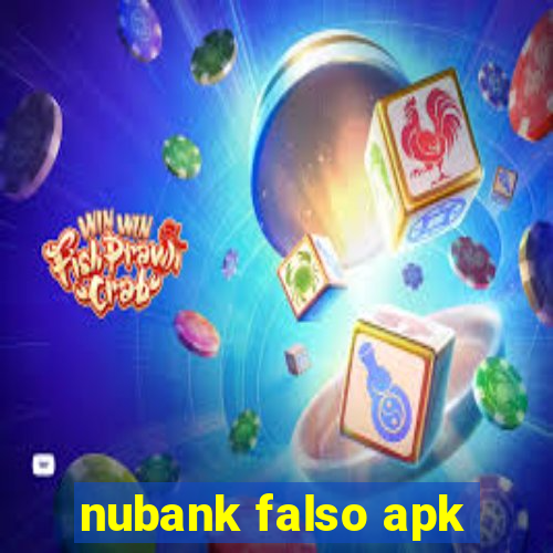 nubank falso apk